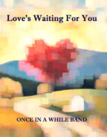Once In A While Band Debuts First Album